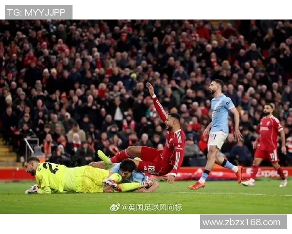 利物浦与曼城精彩对决录像回放全程解析与精彩瞬间重温