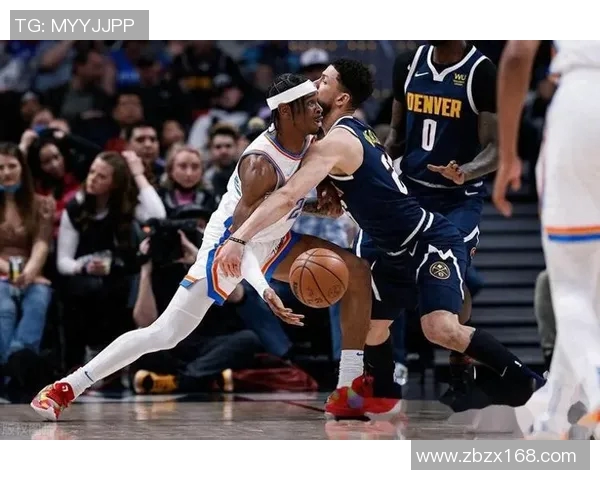 雷霆与掘金激战正酣首场对决精彩回顾与分析